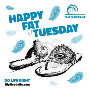 Do Life Right 4 happy fat tuesday do life right