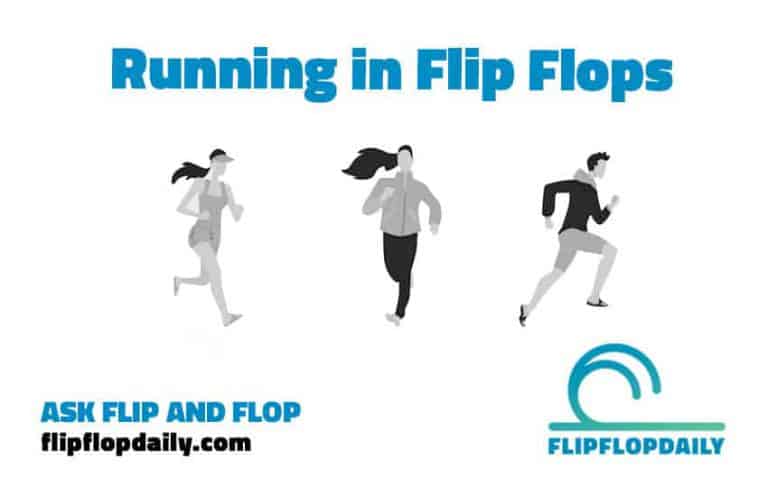 Ask Flip & Flop 2 running in flip flops - ask flip flop daily