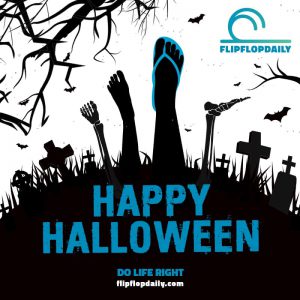 Do Life Right 4 Happy Halloween From Flip Flop Daily